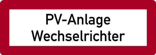 LEMAX® Feuerwehrschild, PV-Anlage Wechselrichter - DIN 4066 Alu geprägt weiß/schwarz 210x74mm