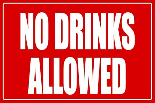 No Drinks Allowed Full Color Business Retail Counter Informational Sign |Plastic |Single-sided |12w x 8h