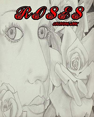 Roses: Coloring Book