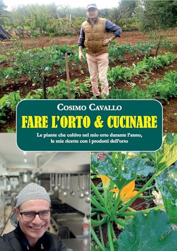 Fare l'orto e cucinare