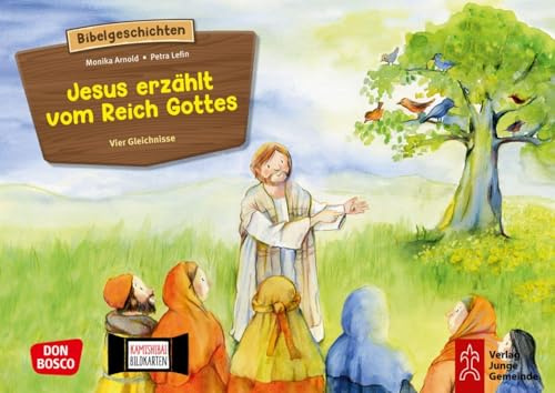 Jesus erzählt vom Reich Gottes. Vier Gleichnisse. Kamishibai Bildkartenset.: Entdecken - Erzählen - Begreifen: Kinderbibelgeschichten. (Bibelgeschichten für unser Erzähltheater)