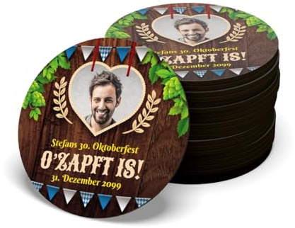 Personalisierte Bierdeckel/Untersetzer 6er Set abwaschbar und Wieder verwendbar - O'zapft is! mit Foto - hochwertiges HDF 3mm (gepresstes Holz) mit klarem, intensiven UV-Druck