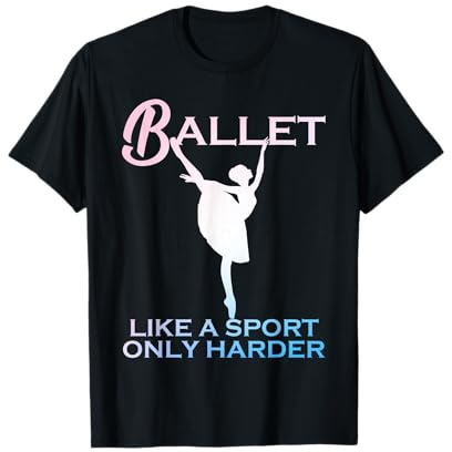Funny Ballet Art for Women Girls Ballet Recital Ballerina T-Shirt