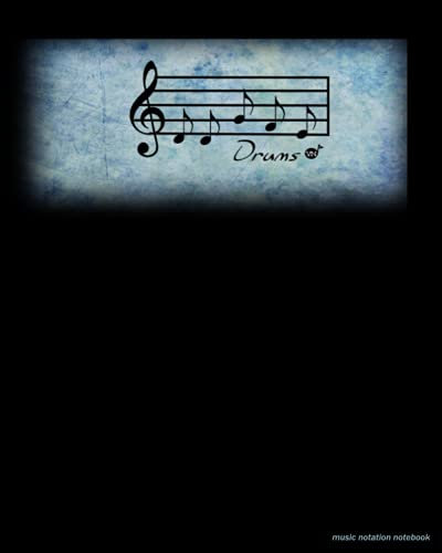 DRUMS Music Notation Notebook Manuscript Paper Staff Score Sheet Music Distressed Marble Background BLUE cover 100 pages 8 X 10