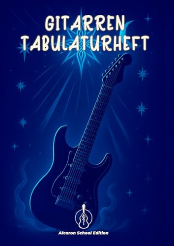 Gitarren-Tabulatur Heft A4 (100 Seiten)-Leeres TAB-Notenbuch für Akustik & E-Gitarre, Üben, Unterricht & Songwriting: Blank Guitar Tablature | ... Proben, Komposition, Geschenk für Gitarristen