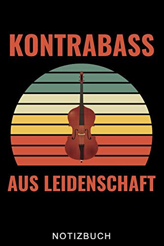KONTRABASS AUS LEIDENSCHAFT NOTIZBUCH: A5 WOCHENPLANER Geschenkideen für Bassisten | Kontrabass | Jazz | Musik | Buch | Geschenk für Erwachsene Kinder Anfänger | Bücher | Bass