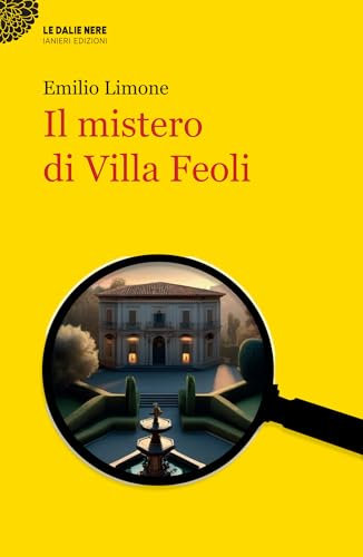 Il mistero di Villa Feoli (Le dalie nere)