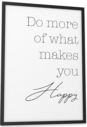 Papierschmiede® Bilder Home Kunstdruck mit Rahmen in A3 (30x42 cm) Spruch Zuhause Bild Wanddeko in schwarz weiß, Sprüche für Wohnzimmer Büro Küche, Do more of what makes you happy