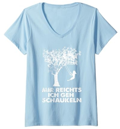 Damen Mir reichts ich geh Schaukeln lustiges Geschenk Schaukel T-Shirt mit V-Ausschnitt