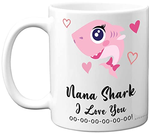 Nana Geburtstagstasse – Nana Shark – Geburtstagsgeschenk von Enkelin, Enkelin, Happy Nannie Nan Nanny vom Kleinkind, Baby, Weihnachten, Tee, Kaffee, 325 ml, Keramik, spülmaschinenfest, Tasse