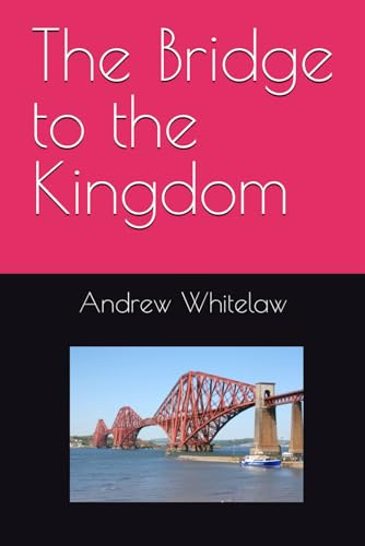 The Bridge to the Kingdom