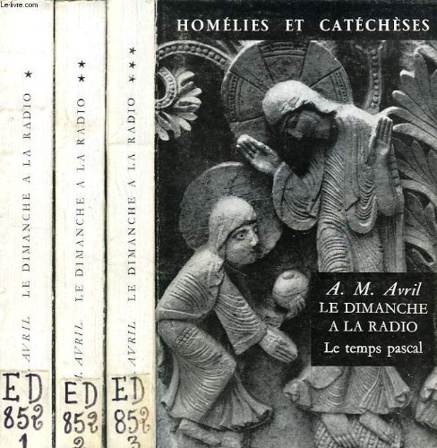 LE DIMANCHE A LA RADIO, 3 TOMES