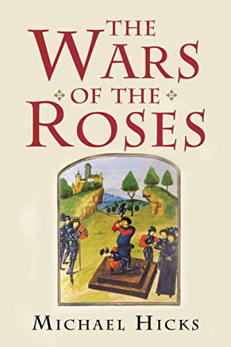 The Wars of the Roses (English Edition)