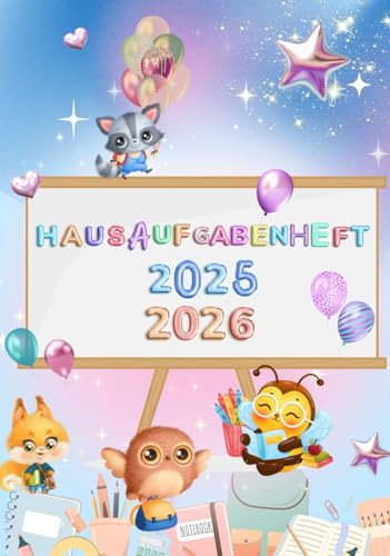 Hausaufgabenheft mit Tieren, Schuljahr 2025/26, Schulplaner, Schülerkalender, Grundschule, eine Woche - zwei Seiten, Stundenplan, Ferienplan, Notizen