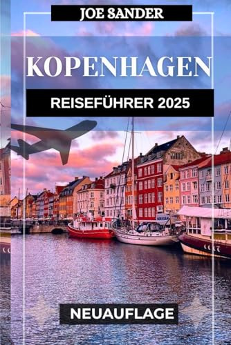 Kopenhagen Reiseführer 2025