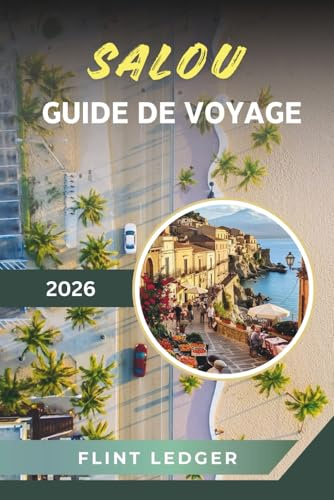 GUIDE DE VOYAGE SALOU 2026: Plages de Costa Dorada, PortAventura World, complexes familiaux, vie nocturne et cuisine méditerranéenne