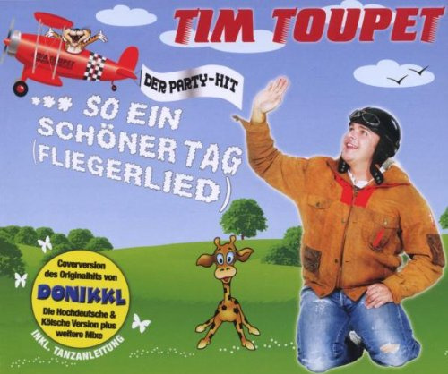 So Ein Schöner Tag (Fliegerlied)