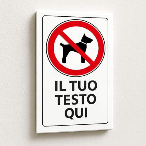 Mr Pubblicità - Cartello Divieto Cani Personalizzato, 30x21 cm, Testo e immagine Personalizzabile - Per uso esterno o interno - Adatto alle intemperie (DIVIETO CANE)