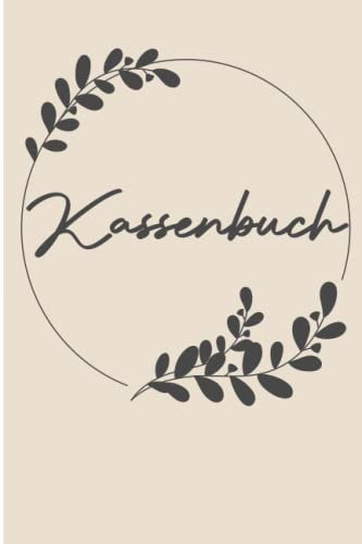 Kassenbuch: Tracker Für Buchhaltung,Einnahmen und Ausgaben,das Finanzamt,Steuerberater,Ladenbesitzer und Vereine Warenbuch