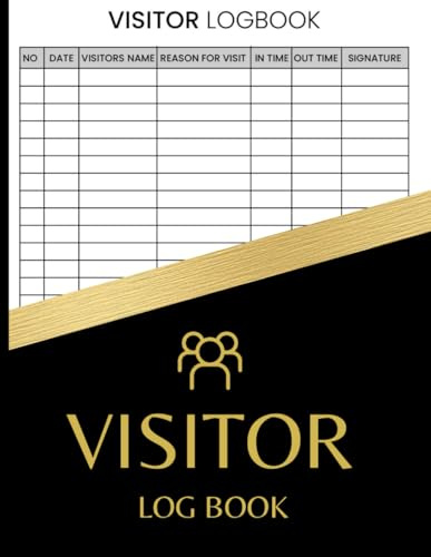 Visitor Log Book: Guest Sign In And Sign Out Register For Offices, Meetings And Businesses: Stylish Gold And Black Cover, Record Over 3500 Entries