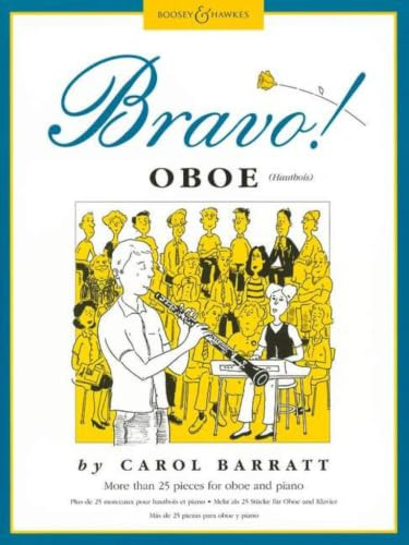 Bravo! Oboe: Plus de 25 morceaux pour hautbois et piano. oboe and piano.