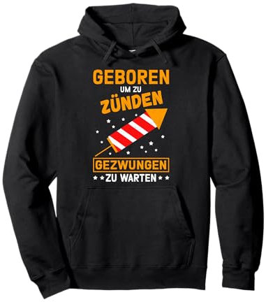 Pyrotechnik Silvester Feuerwerk Raketen Pyrotechniker Pullover Hoodie