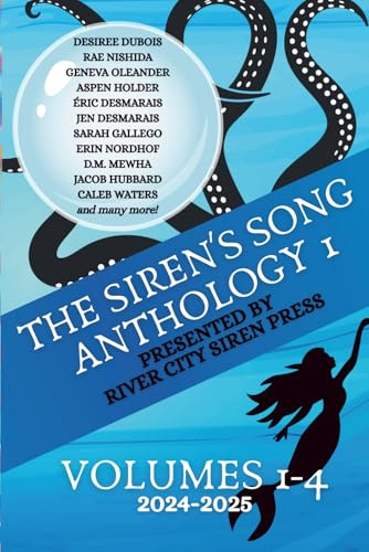 The Siren's Song: Anthology 1: Volumes 1-4