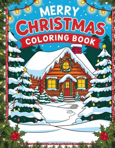 Frohe Weihnachten Malbuch für Kinder 50 wunderschöne Weihnachtsbilder