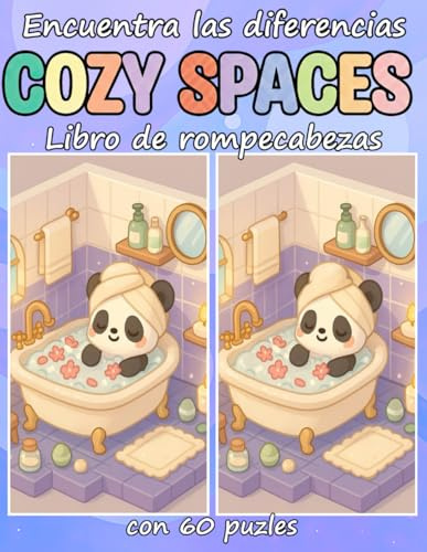 Encuentra las diferencias Cozy Spaces Libro de rompecabezas con 60 puzles: Una colección de divertidos desafíos de encuentra las diferencias en rincones y habitaciones acogedores