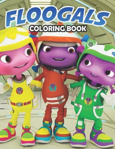 Flọọgạls Coloring Book: Lovely Animated Characters Premium Edition For Little Kids To Unleash The Creativity