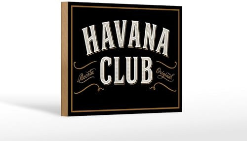 FEMER Holzschild Spruch 18x12cm Havana Club Schild