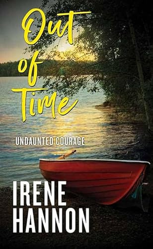 Out of Time: Undaunted Courage (Christian Series Level II (24))