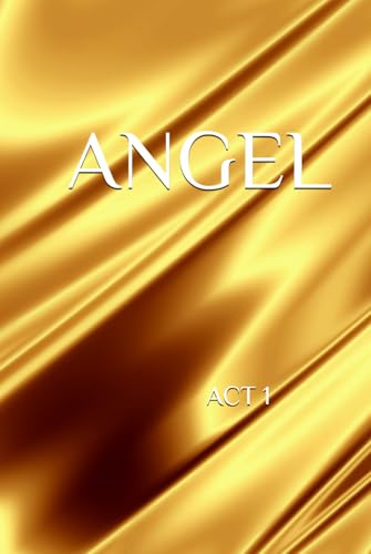 ANGEL ACT 1 ILLUSIONS CLR (ANGEL ACT - CLR - COLOUR VERSION)
