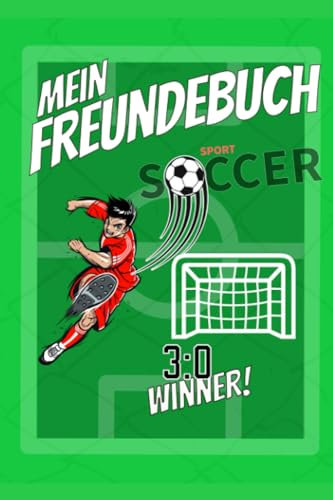 Mein Freundebuch: 2023 / 2024 A5 [Fußball]| Mit Platz für 35 Freunde | Softcover | 64 Seiten