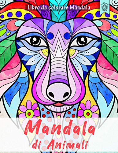 Mandala di animali: 50 Mandala di animali per bambini a partire dai 8 anni. Stimola la creatività, concentrazione, e le abilità motorie.