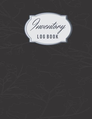 Inventory Log Book: Inventory Tracker Notebook | Inventory Log Sheets | Simple Inventory Log For Small Business |108 Page  8.5x 11 In