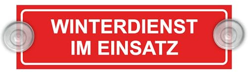 Indigos UG - Schild Winterdienst im Einsatz - 20 x 6 cm - Saugnapfschild - Aluverbund - Innenbefestigung für Ihr Auto - UV-Beständig - Einsatzschild - Hinweisschild - Warnschild