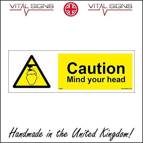 WS514 Warning Sign Caution Mind Your Head Signs 150mm x 50mm Magnetic - Vehicle Grade