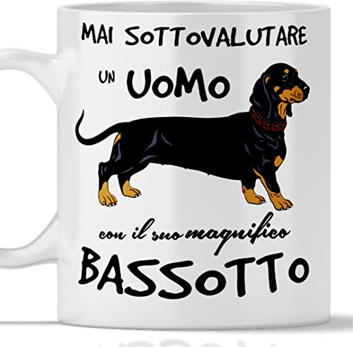 Tazza Bassotto per Uomo Adatta a Colazione, The, tisana, caffè, Cappuccino. Gadget Tazza Mai Sottovalutare Un Uomo con Un Cane Bassotto. Idea Regalo Originale