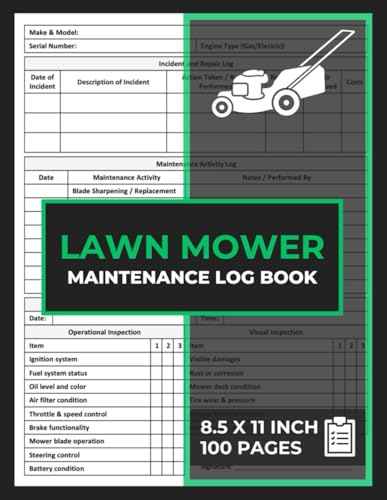 Lawn Mower Maintenance Log Book: Lawn Mower Repair & Service Record Logbook | With Daily Inspection Checklist | Mower Equipment Maintenance Forms