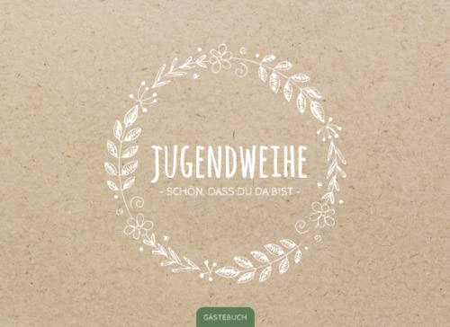 Gästebuch Jugendweihe: Liebevoll gestaltetes Gästebuch für die Jugendweihe im Querformat | Jugendweihe Geschenk für Junge und Mädchen | Jugendweihe Deko
