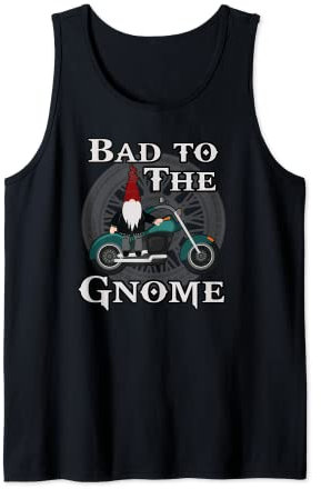 Motorcycle Club Biker Bad To The Gnome Garden Gnomie Tank Top