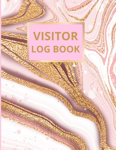 Visitor Log Book: Guest Sign In And Sign Out Register For Offices, Organisations And Businesses: Beautiful Rose Gold Cover, Record Over 3500 Entries