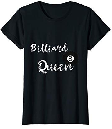 Billiard Queen Pool Billard Königin Snooker Billardspielerin T-Shirt
