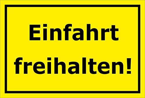 Melis-Folienwerkstatt Schild Einfahrt freihalten – 45x30 cm – 3mm Hartschaum – mehrere Größen/Materialien
