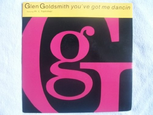 GLEN GOLDSMITH You Got Me Dancin 7 45