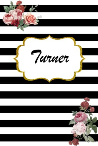 Turner: Classic Floral Personalized Notebook/Journal/ Log Book/ Planner With Name, 110 pages of your selected paper, planner. Size: 6” x 9”