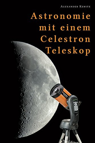 Astronomie mit einem Celestron-Teleskop