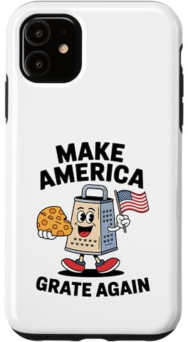 Funny Patriotic Cheese Grater Joke Humor Sarcastic Foodie Case for iPhone 11