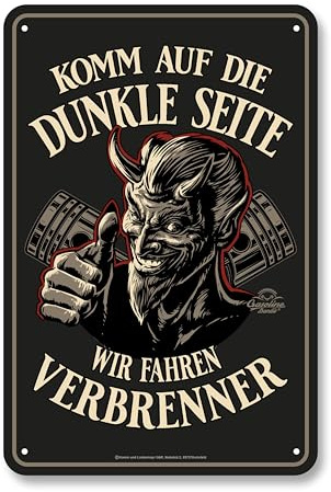 Deko Blechschild für Oldtimer und US-Car Hot Rod Fans: Komm auf die dunkle Seite - Wir fahren Verbrenner - 20x30cm